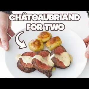 Classic French Châteaubriand Recipe for Two