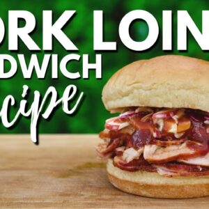 Smoked Pork Loin Sandwich recipe - Pellet Grill Smoked Pork Loin