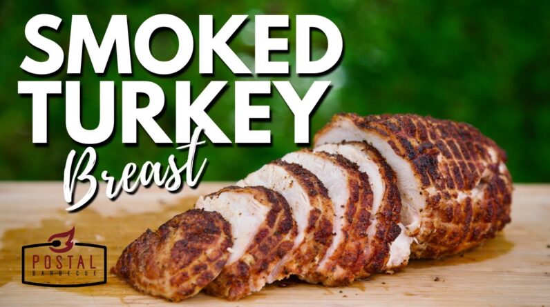 Smoked Turkey Breast Recipe - How to BBQ Turkey Breast EASY