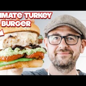 THIS is How you Should Be Making Turkey Burgers!