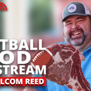Cooking Football Food Q&A with Malcom Reed | HowToBBQRight Livestream
