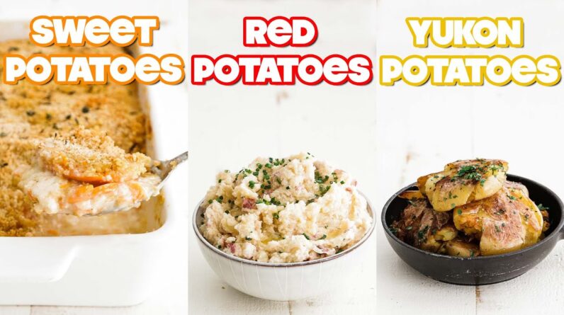 Three Potato Side Dishes You Didn't Know You Needed