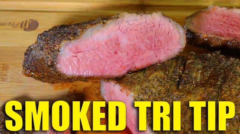 Smoked Tri Tip