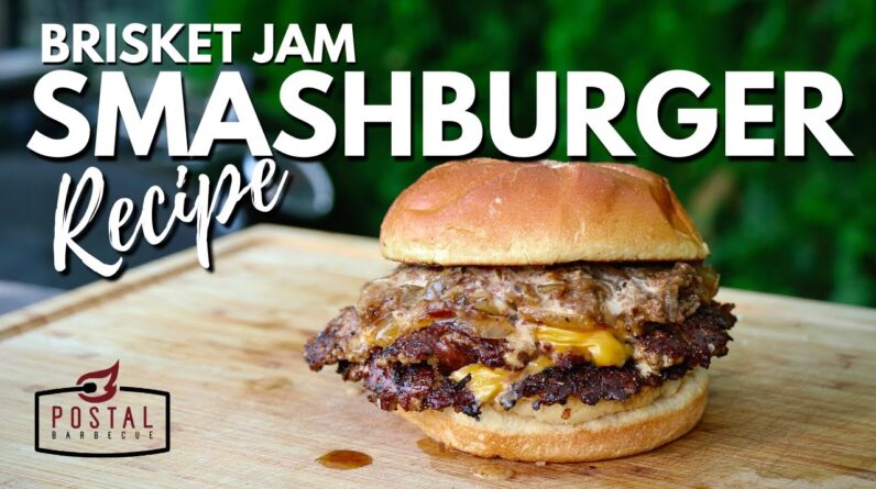 Brisket Jam Smashburger Recipe - How To Make Smashburgers