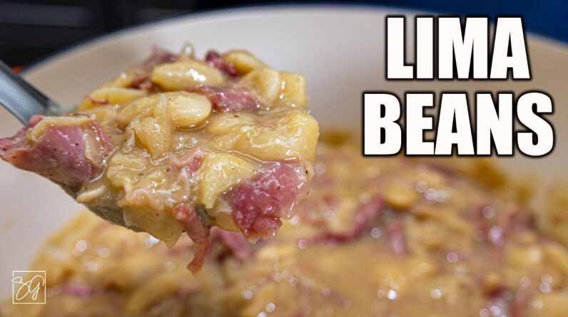 Delicious Lima Bean Recipe You Need to Try