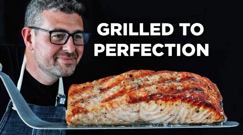 This is How You Get PERFECT Grilled Salmon EVERY Time