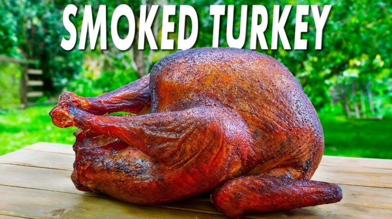 Turkey Smoked For Thanksgiving - And A Special Blooper Surprise