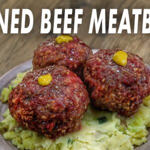 Corned Beef Meatballs For St. Patrick's Day - With Traditional Colcannon (plus a grinder tip!)
